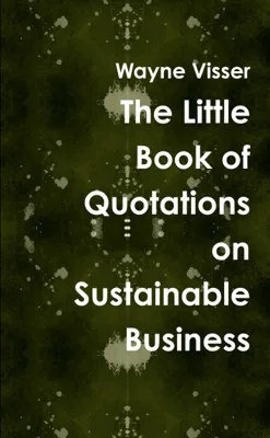 The Little Book of Quotations on Sustainable Business — book cover