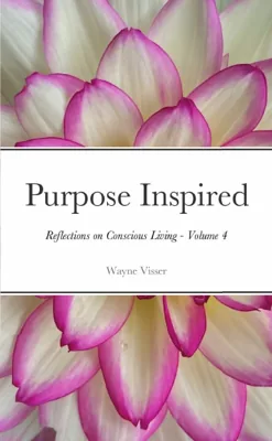 Purpose Inspired: Reflections on Conscious Living – Volume 4 — book cover