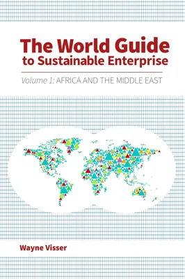 The World Guide to Sustainable Enterprise: Volume 1 (Africa & Middle East) — book cover