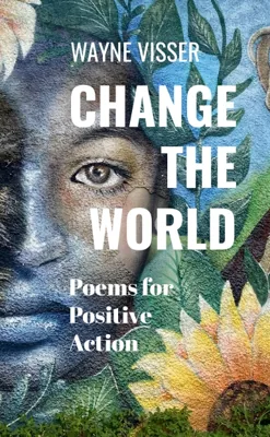 Change the World: Poems for Positive Action — book cover