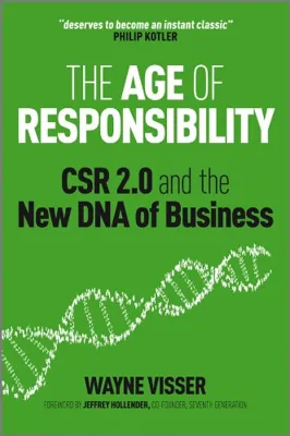 The Age of Responsibility: CSR 2.0 and the New DNA of Business — book cover