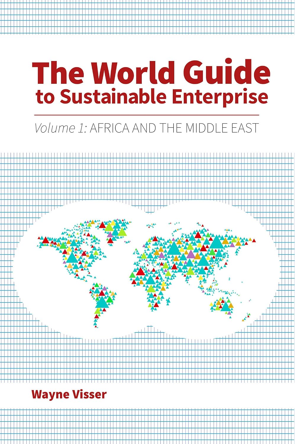 The World Guide to Sustainable Enterprise